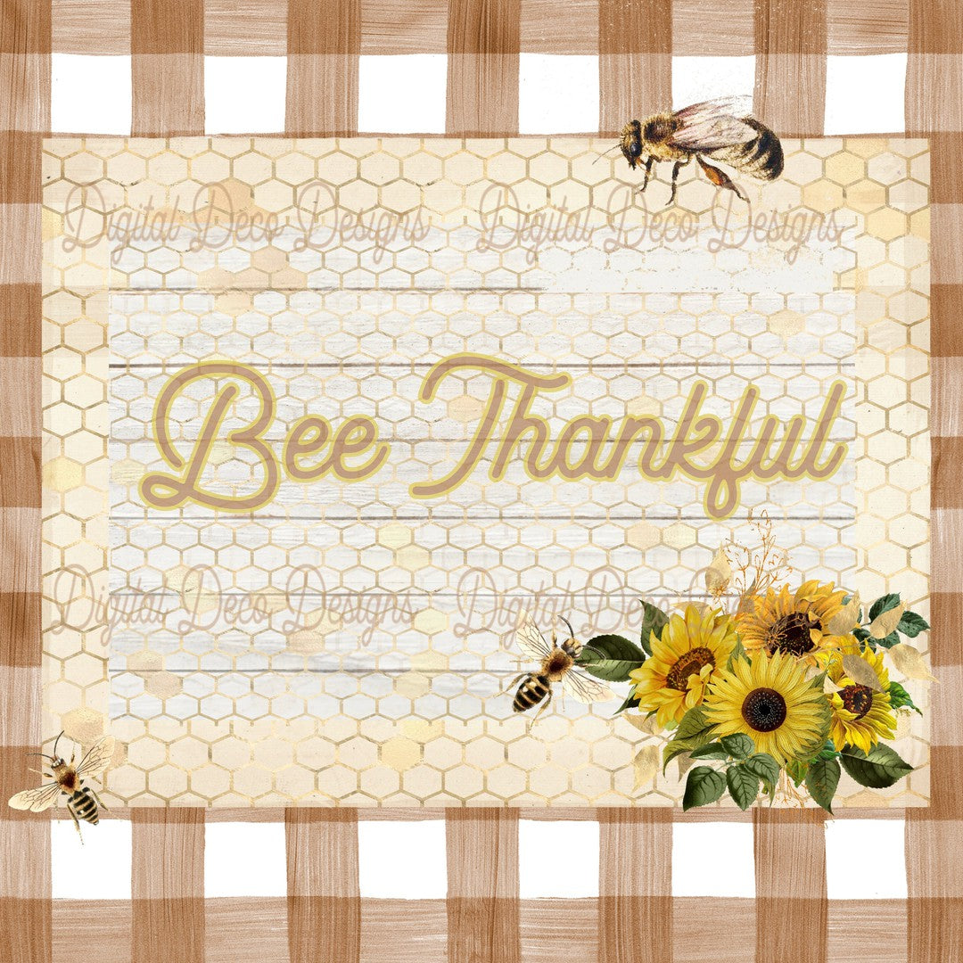 Bee Thankful (#A024)-Digital Deco Designs