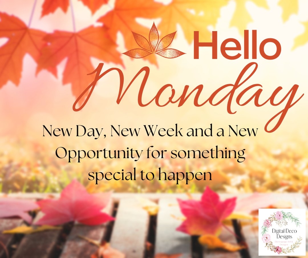 Hello Monday Quote Inspirational Motivational Fall Autumn Image ...